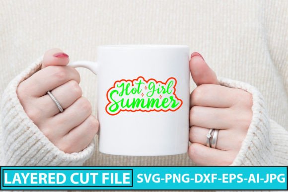 Download Hot Girl Summer SVG Cut File - Hot girl summer svg cut file Collection