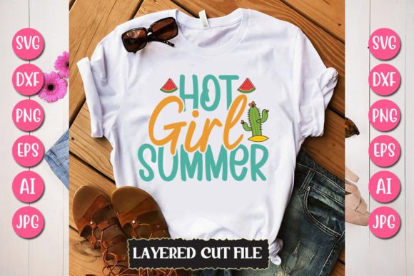 Download Hot Girl Summer Svg Cut File - Premium Resources