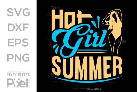 Download Hot Girl Summer SVG Cut File, Beach Life - Hot girl summer svg cut file Collection